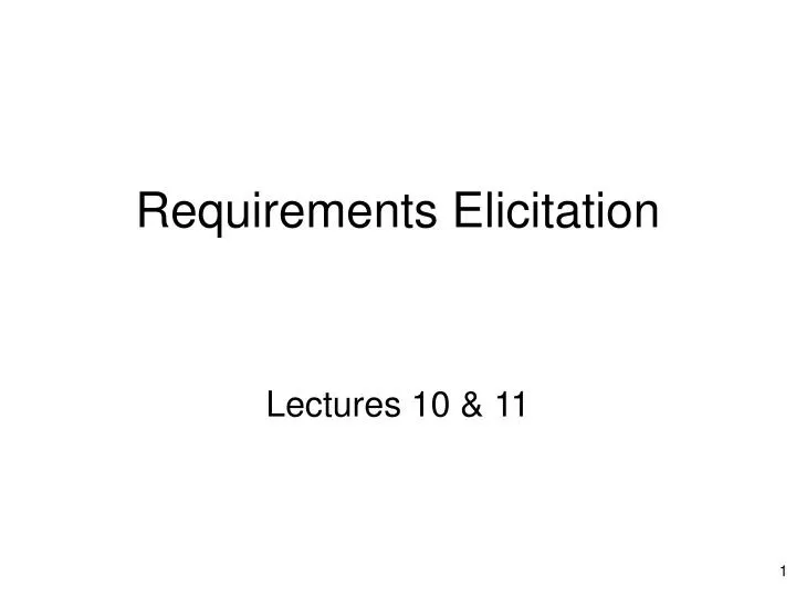 requirements elicitation n.