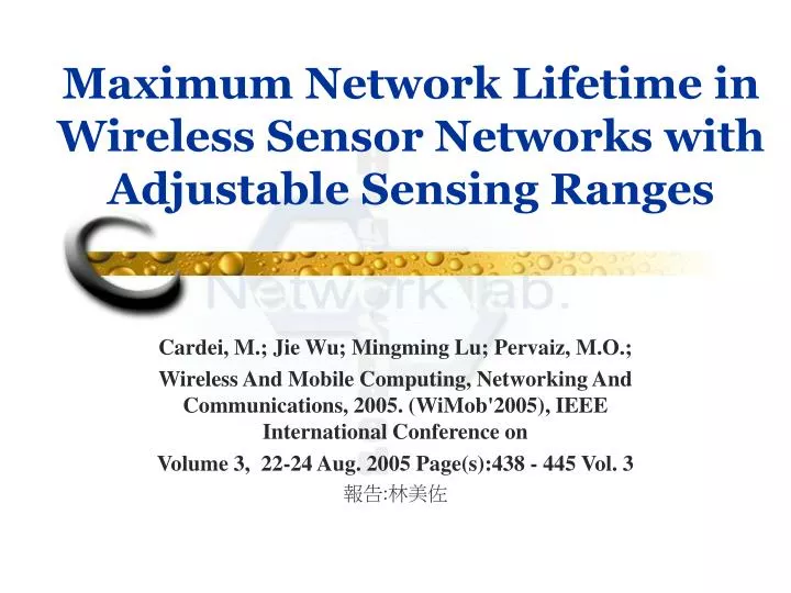 PPT Maximum Network Lifetime in Wireless Sensor Networks with