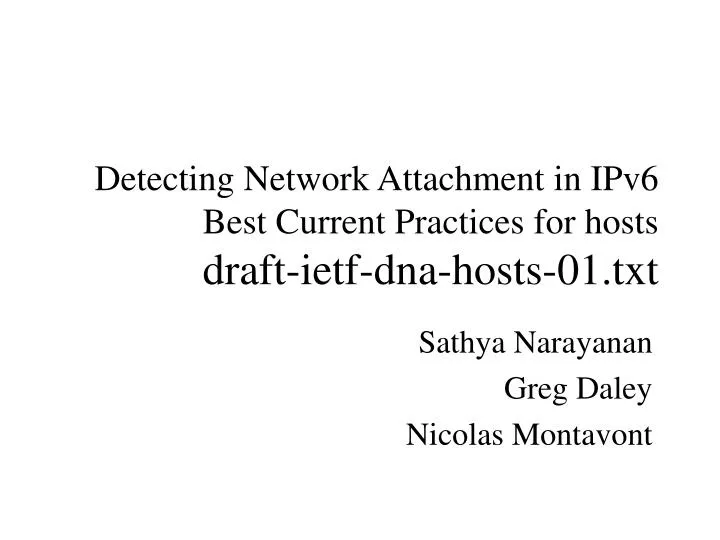PPT Detecting Network Attachment in IPv6 Best Current Practices for