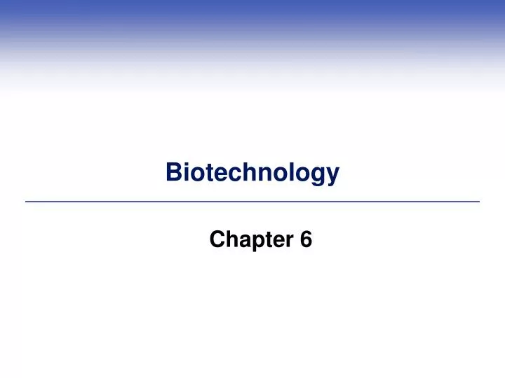 PPT - Biotechnology PowerPoint Presentation, free download - ID:5497443