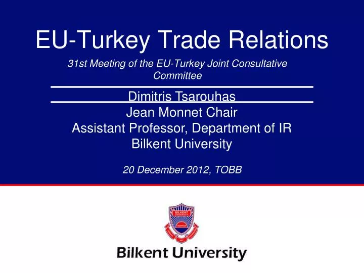 PPT EUTurkey Trade Relations PowerPoint Presentation, free download ID5498044