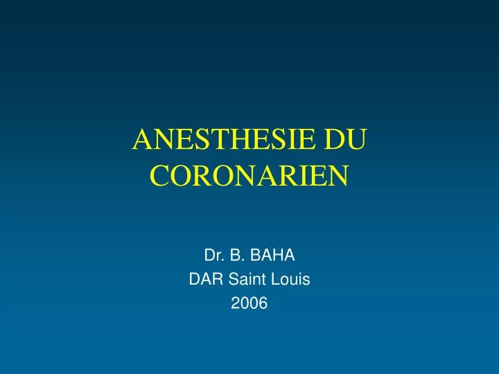 anesthesie du coronarien n.