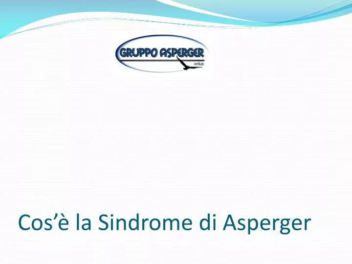 Che Cos è La Sindrome Di Asperger