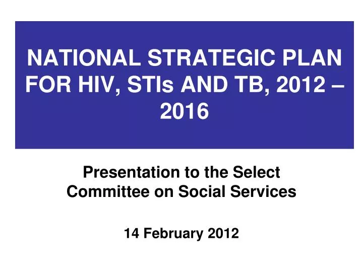 national strategic plan for hiv stis and tb 2012 2016 n.