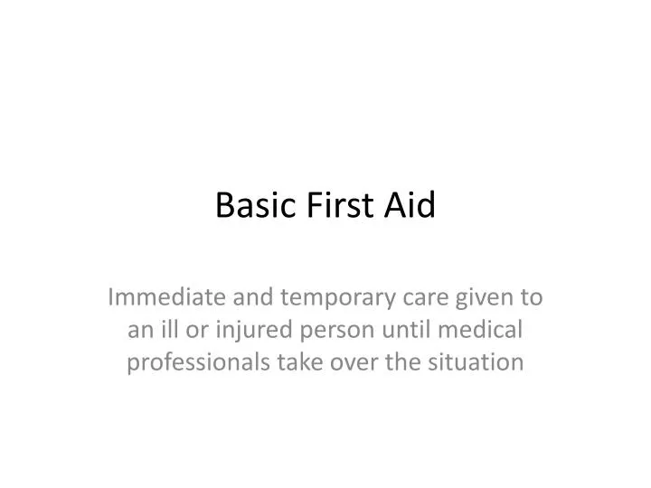 PPT Basic First Aid PowerPoint Presentation, free download ID5502543