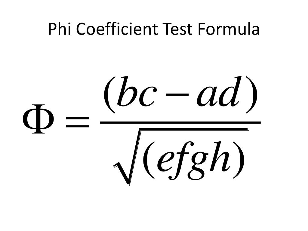 PPT - Phi Coefficient Example PowerPoint Presentation, free download -  ID:5504998