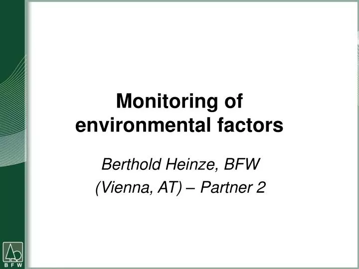 monitoring of environmental factors n.