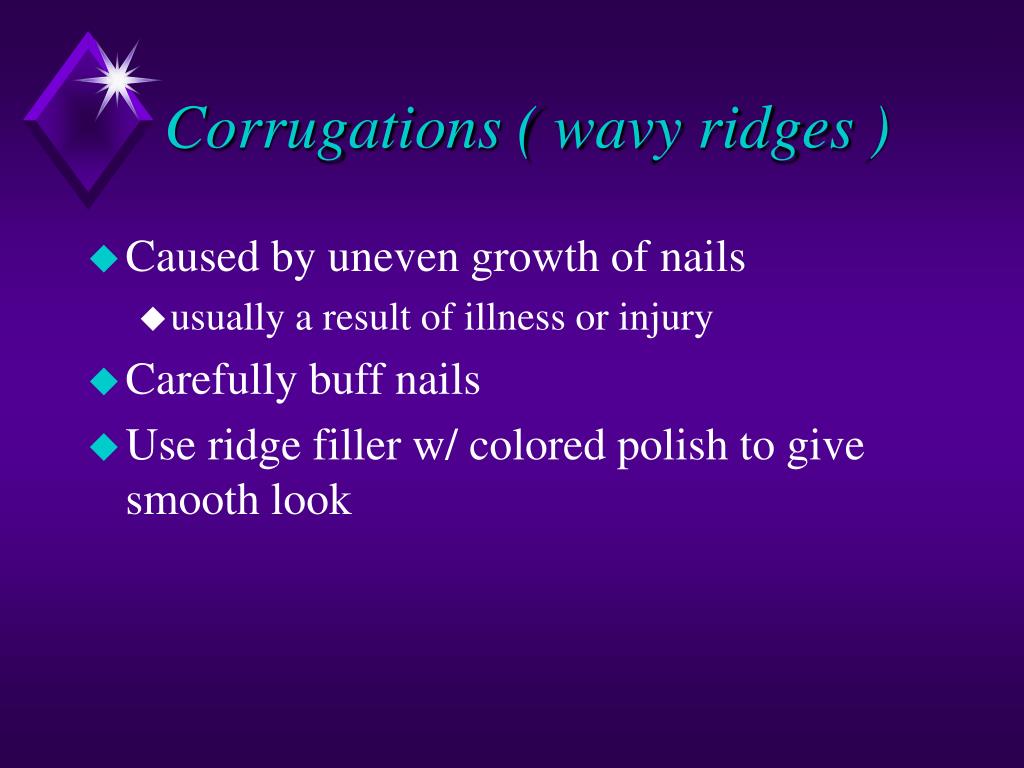 Is manicure and pedicure contraindicated for corrugations (wavy ridges)?