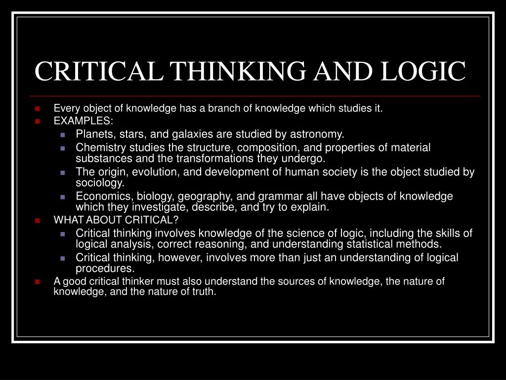 what is logic critical thinking