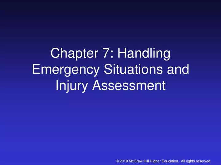 chapter 7 handling emergency situations and injury assessment n.