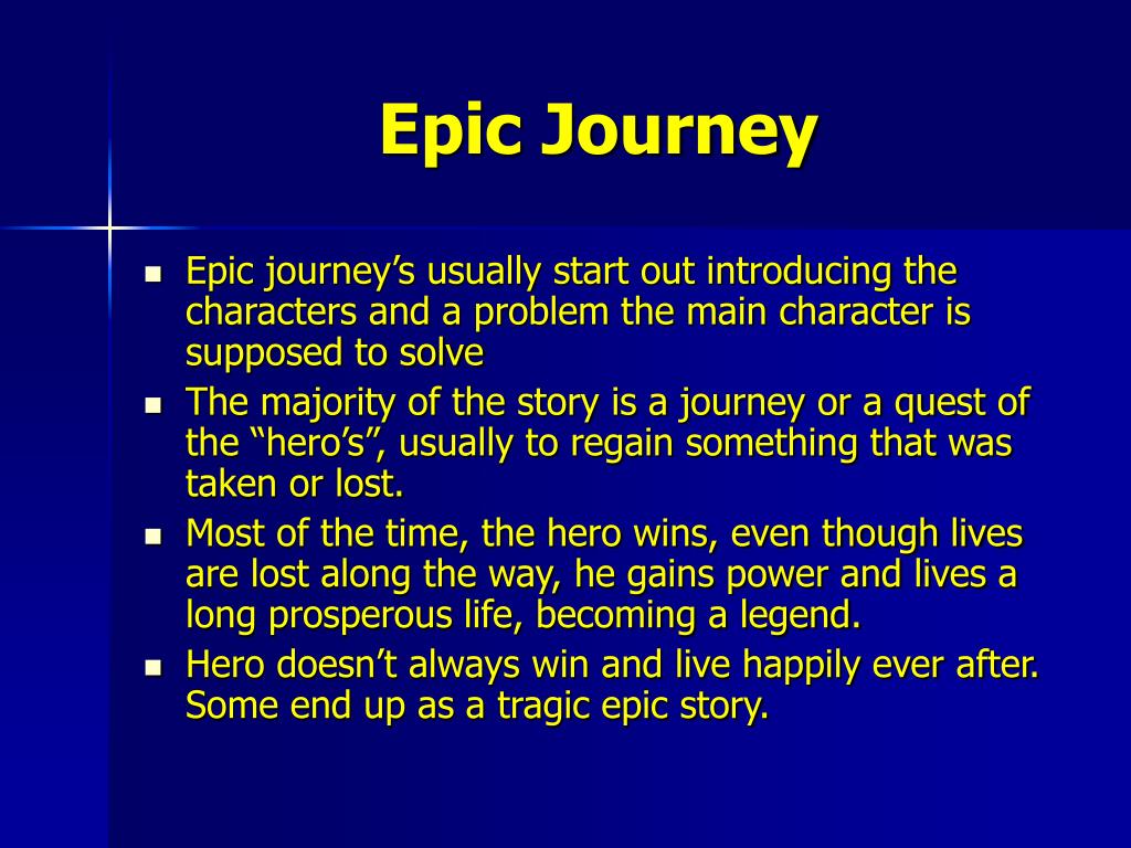 definition of an epic journey