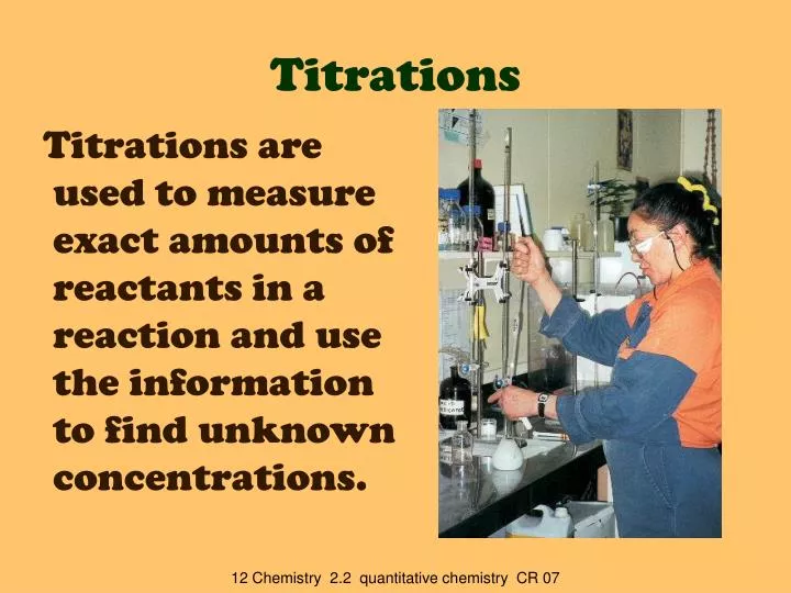 PPT - Titrations PowerPoint Presentation, free download - ID:5511968