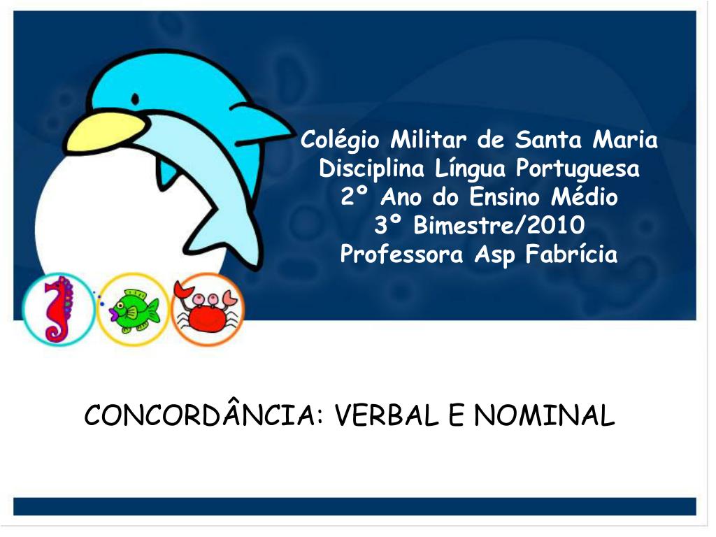 Língua Portuguesa - Regra importante de concordância verbal com os