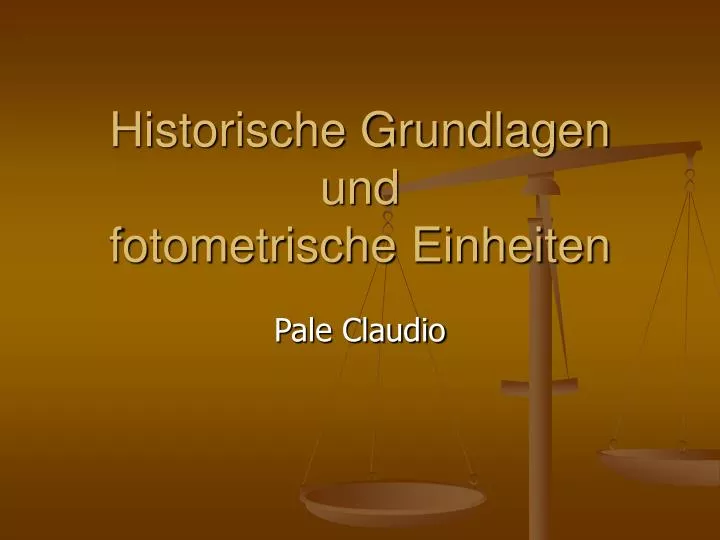 historische grundlagen und fotometrische einheiten n.