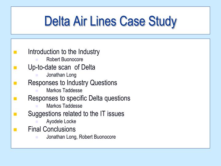 delta case analysis This social media case study outlines an experience that jessica gioglio had with an airline crisis and how delta's customer service team came to the rescue on twitter. delta case analysis This social media case study outlines an experience that jessica gioglio had with an airline crisis and how delta's customer service team came to the rescue on twitter.