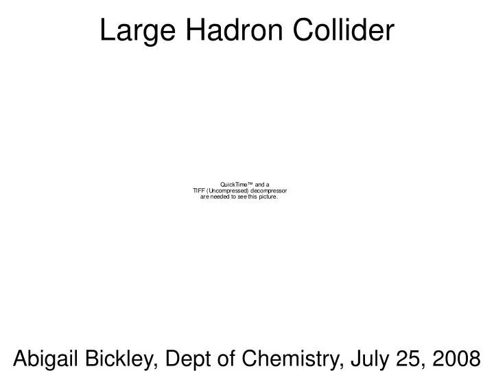 large hadron collider n.