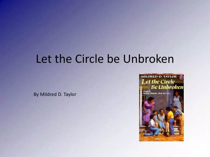 free download of let the circle be unbroken