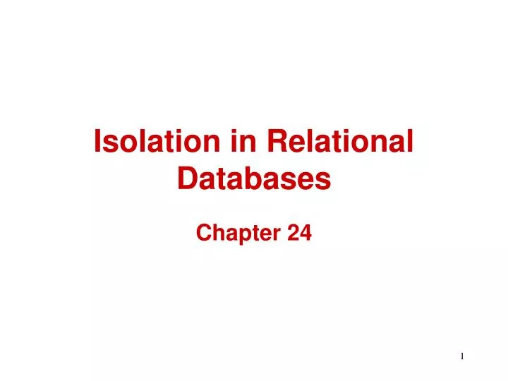 PPT Isolation in Relational Databases PowerPoint Presentation, free