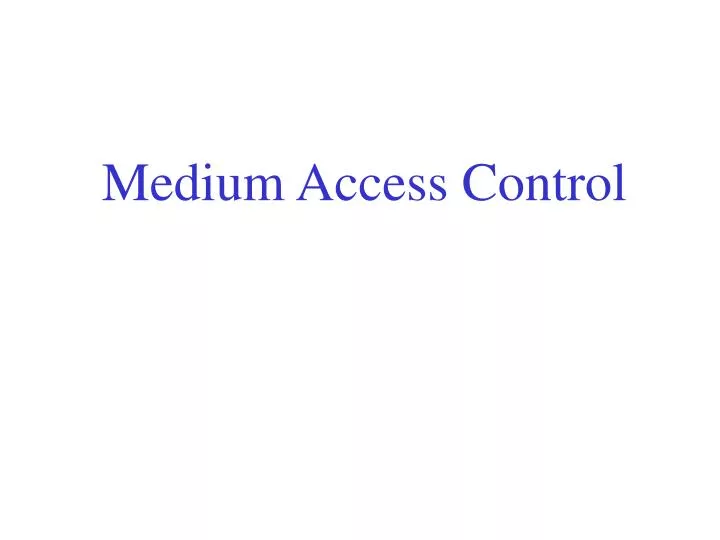 medium access control n.