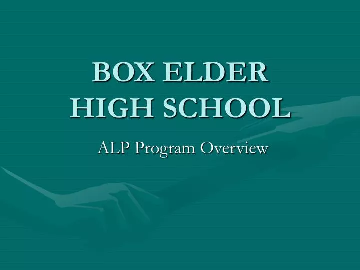 PPT BOX ELDER HIGH SCHOOL PowerPoint Presentation, free download ID5521127