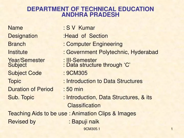 PPT - Name : S V Kumar Designation :Head of Section Branch : Computer ...