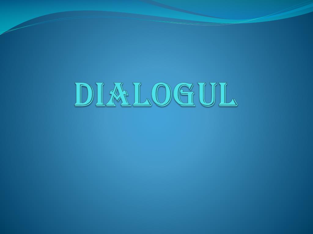 dialogul