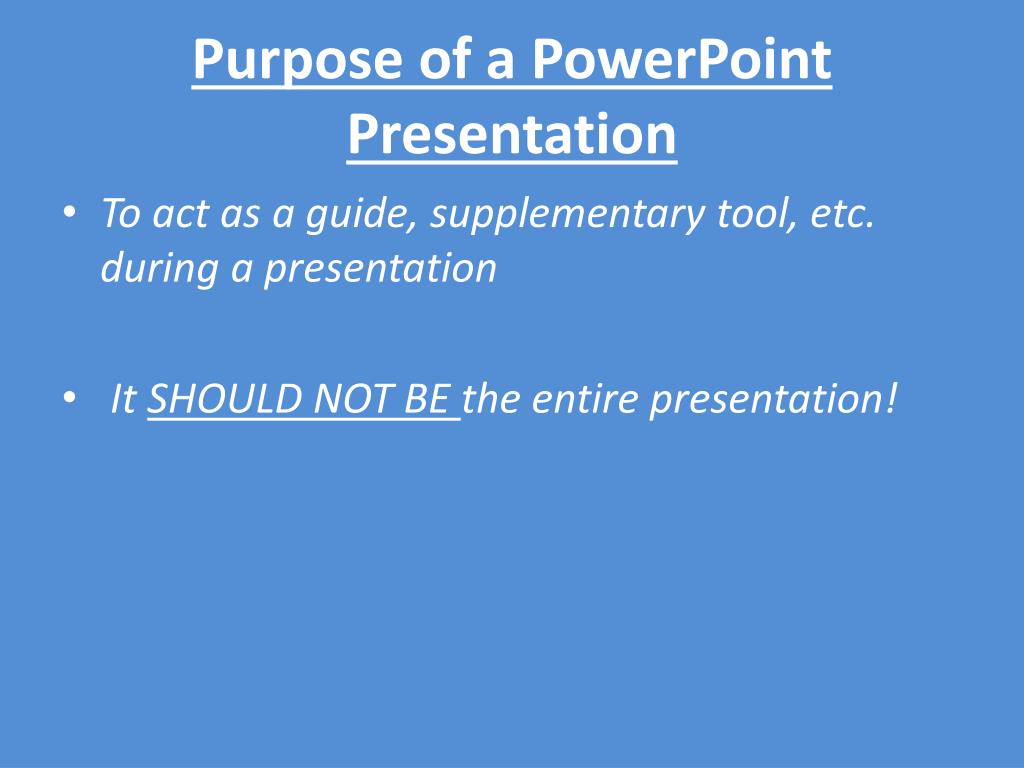 explain the purpose of a slide presentation. (14.1)