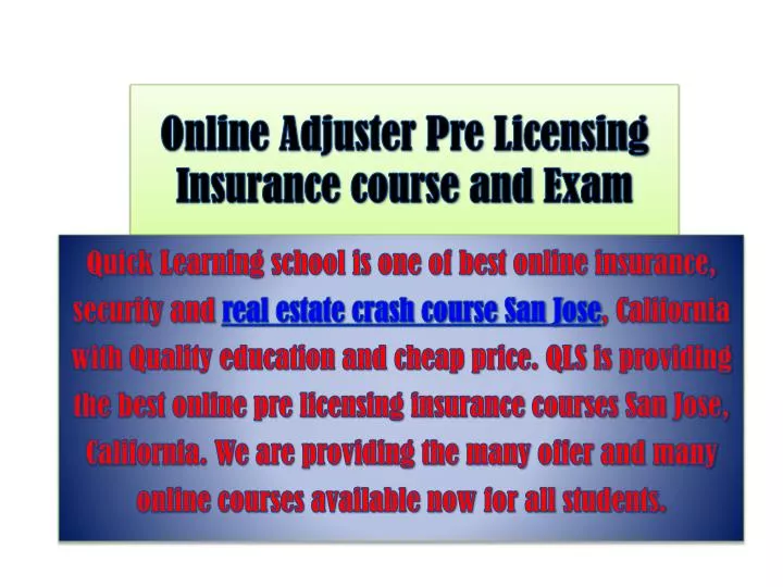 PPT Online Adjuster Pre Licensing Insurance course and Exam San