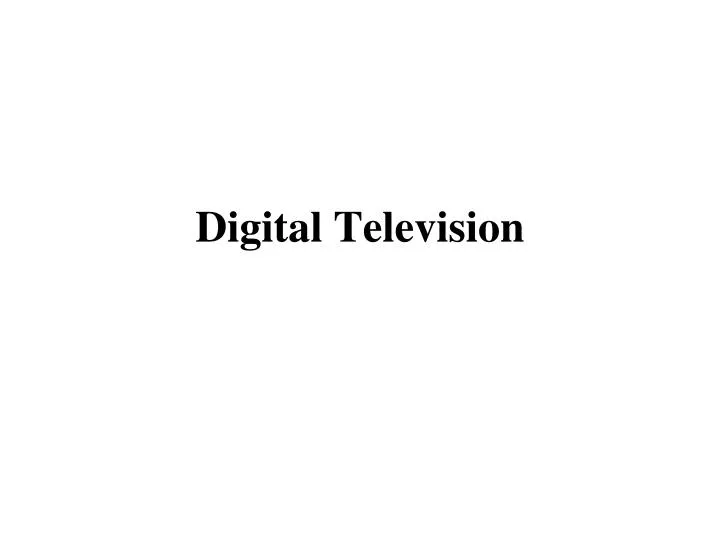 digital television n.