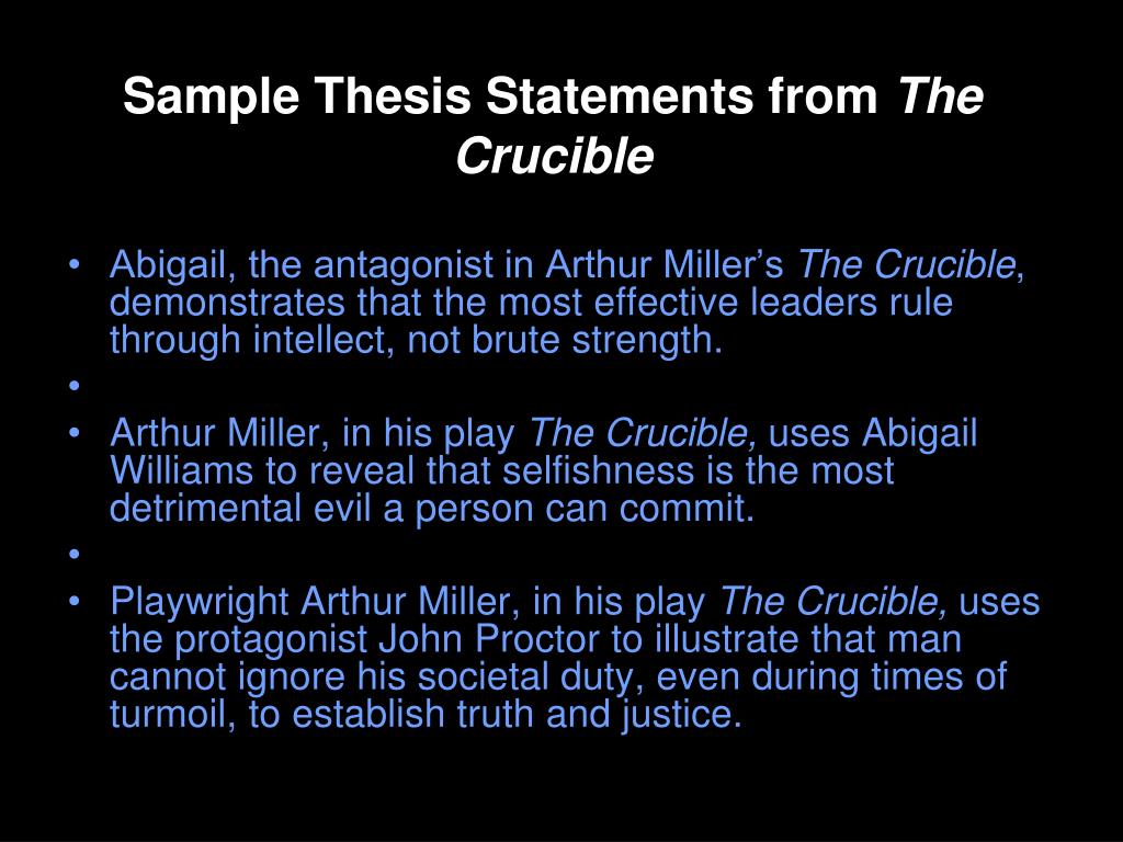 thesis statements the crucible