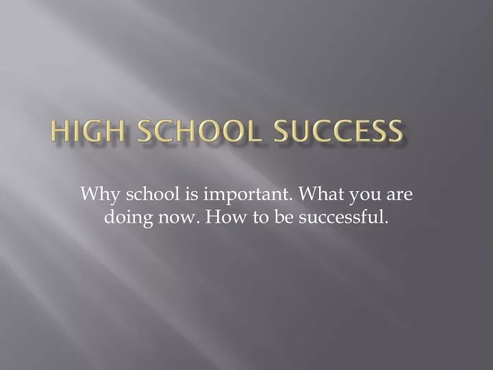 PPT High School Success PowerPoint Presentation, free download ID