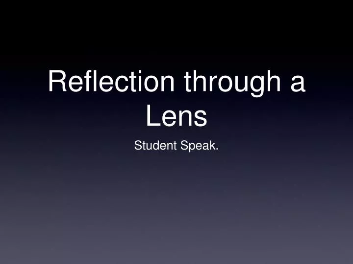 reflection through a lens n.