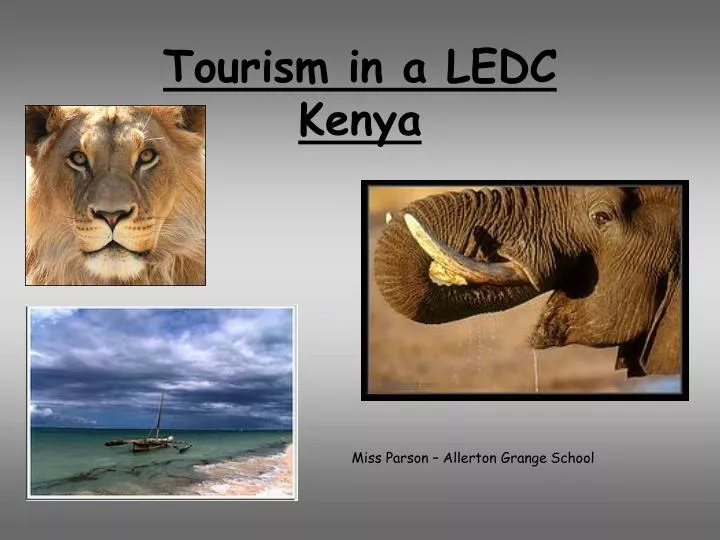 tourism in a ledc kenya n.