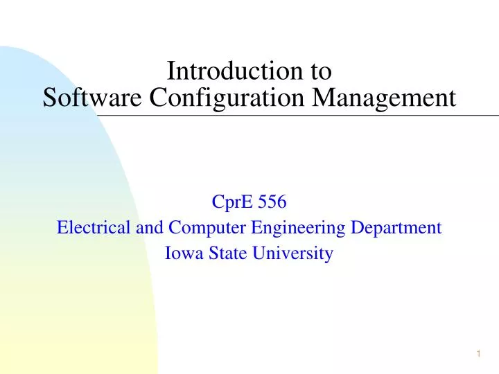 PPT - Introduction To Software Configuration Management PowerPoint ...