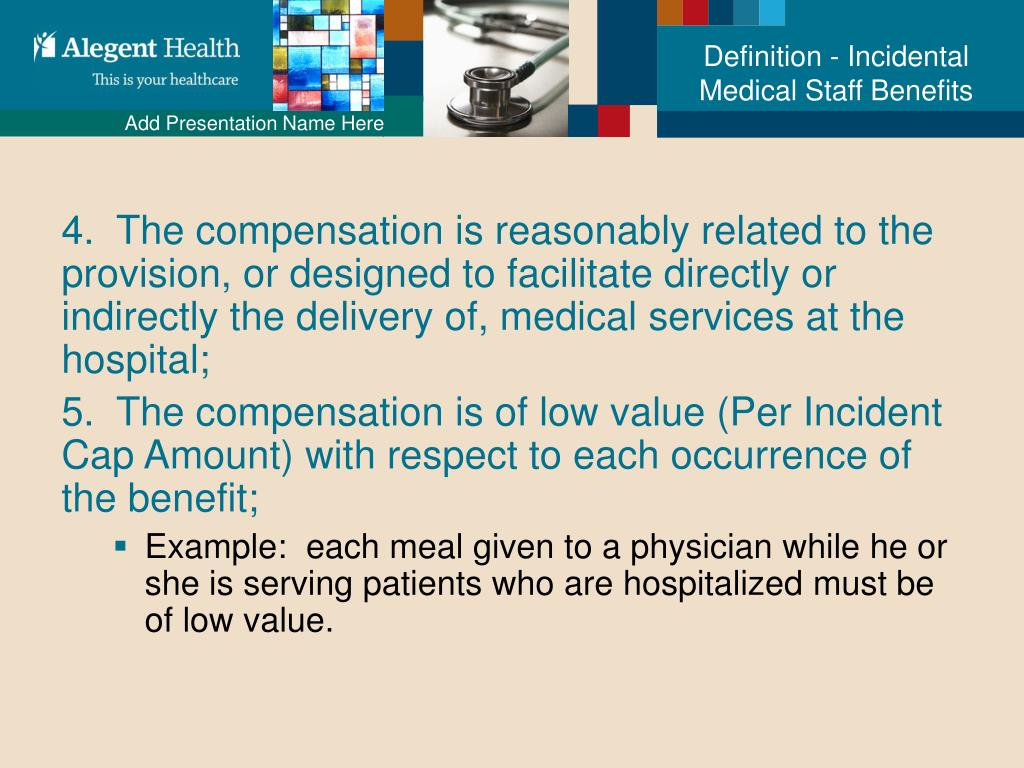 PPT Physician Compensation and Incidental Medical Staff