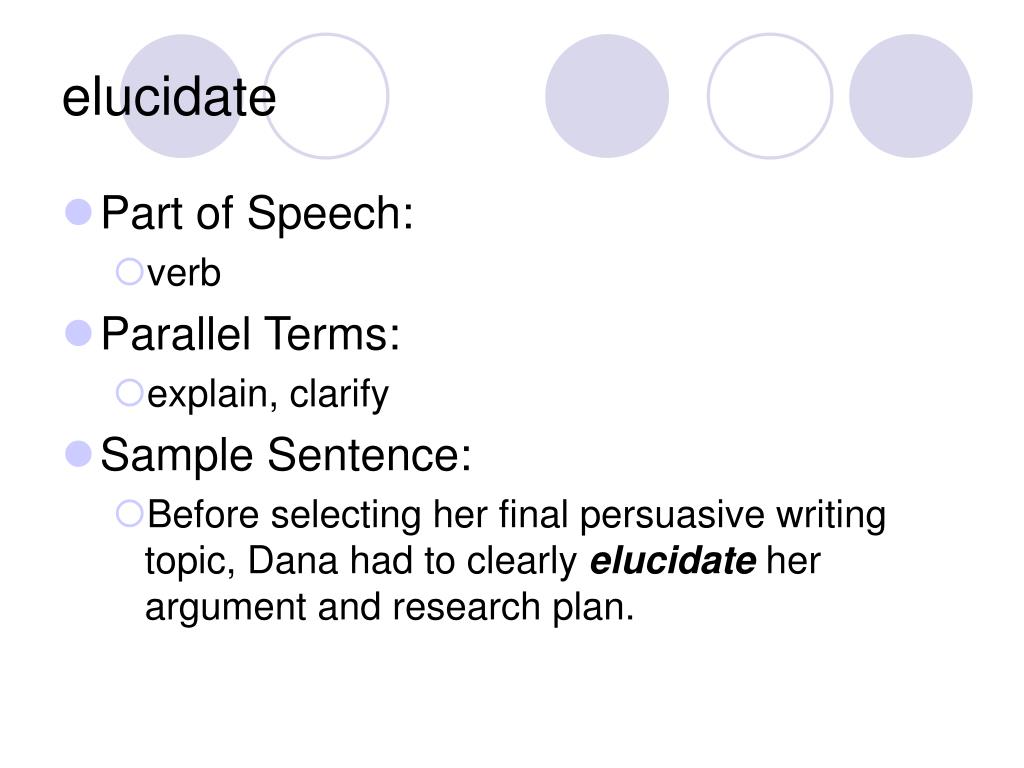 elucidate adjective elucidate adjective