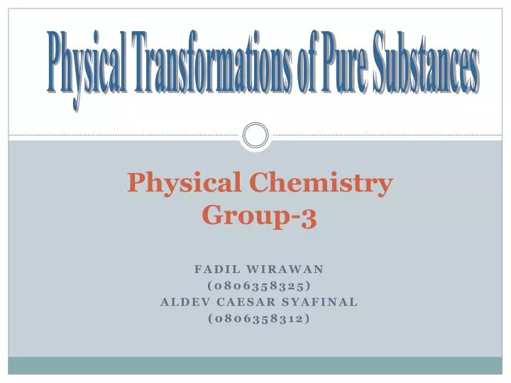 PPT - Physical Chemistry Group-3 PowerPoint Presentation, free download ...