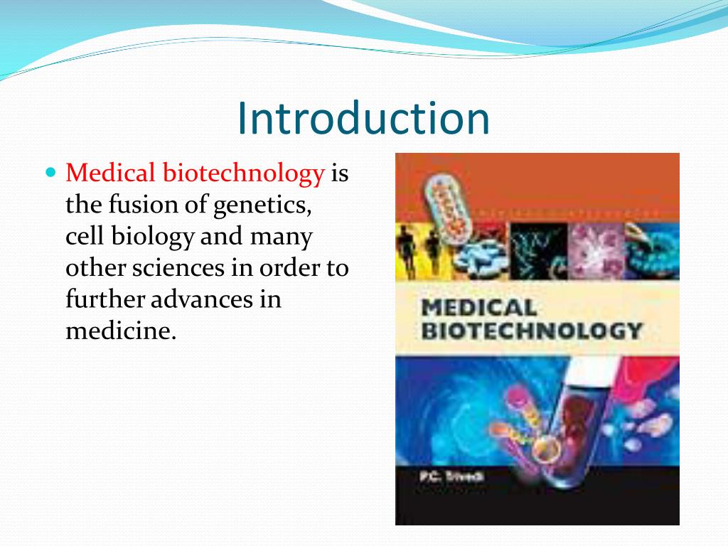 medical biotechnology topics for presentation