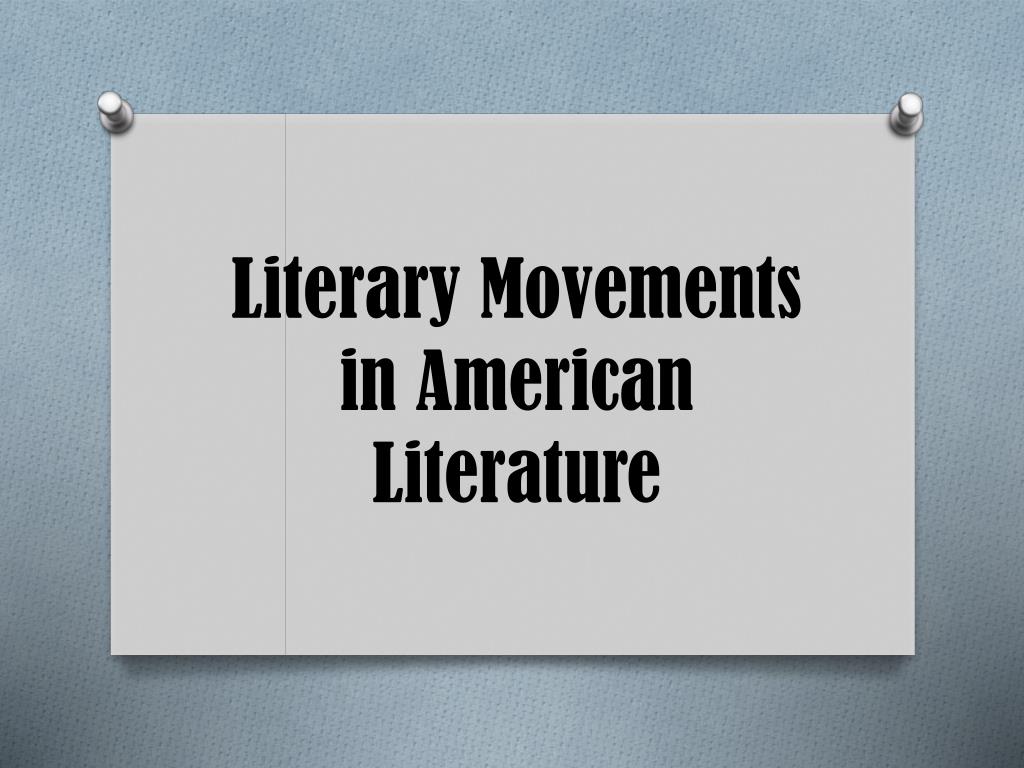 ppt-literary-movements-in-american-literature-powerpoint-presentation