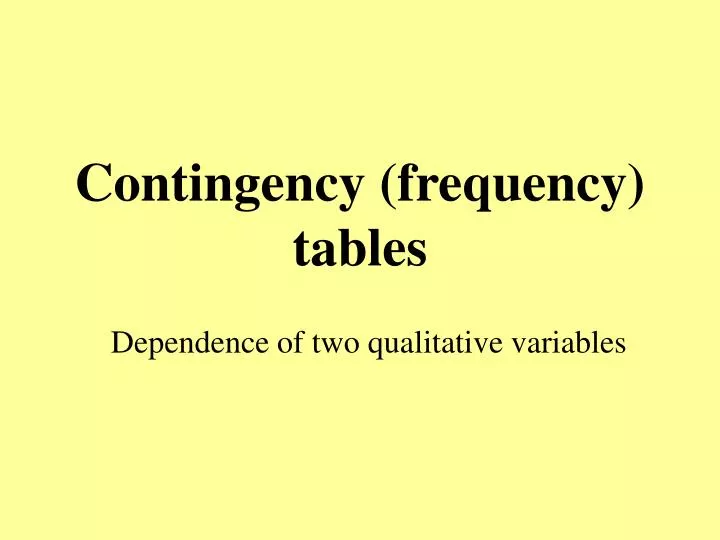 c ontingency frequency tables n.