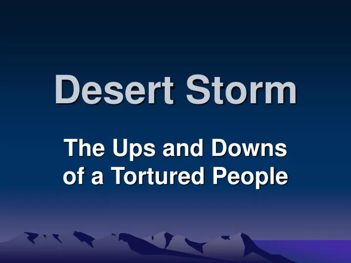 desert storm n.