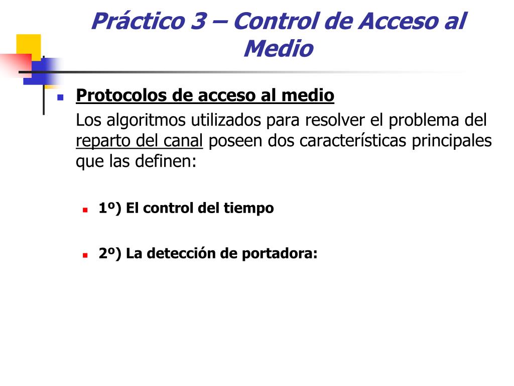 PPT - Práctico 3 – Control de Acceso al Medio PowerPoint Presentation -  ID:5535042