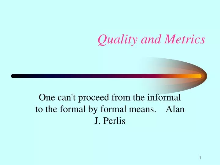 quality and metrics n.