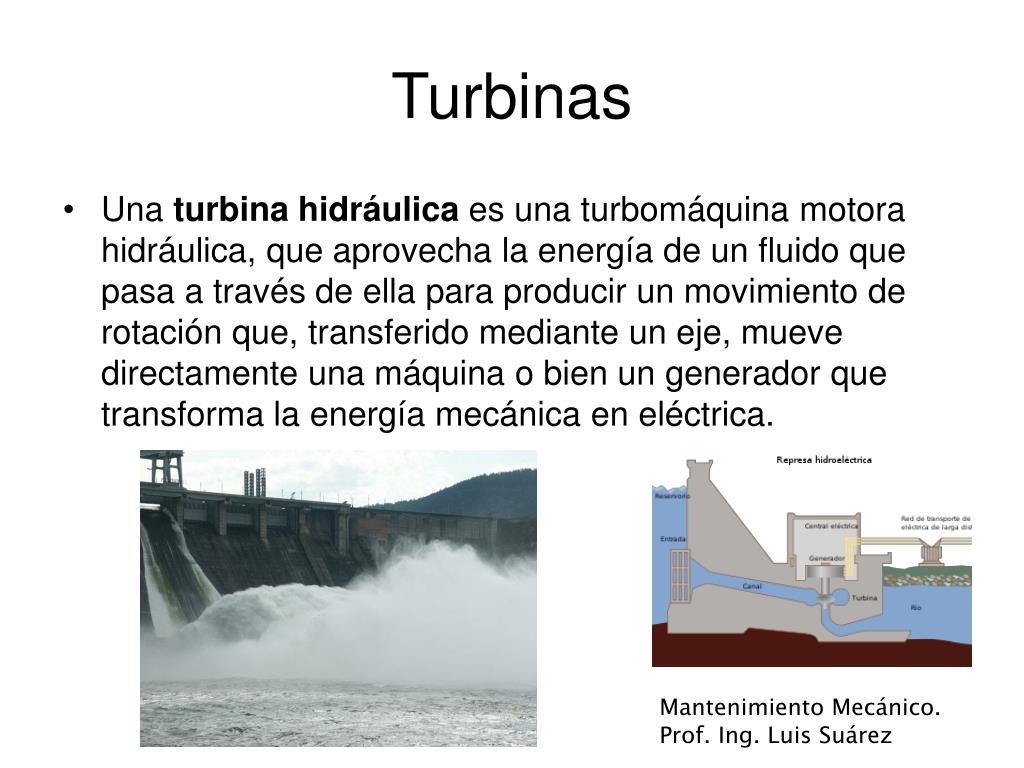 Qué es una turbina hidráulica? 