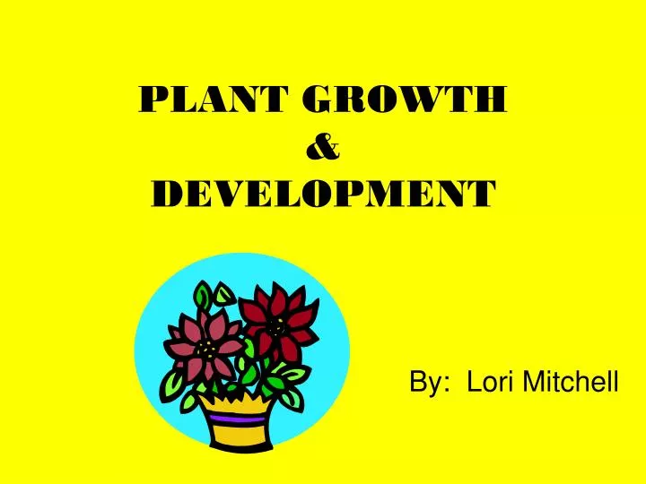 plant growth development n.