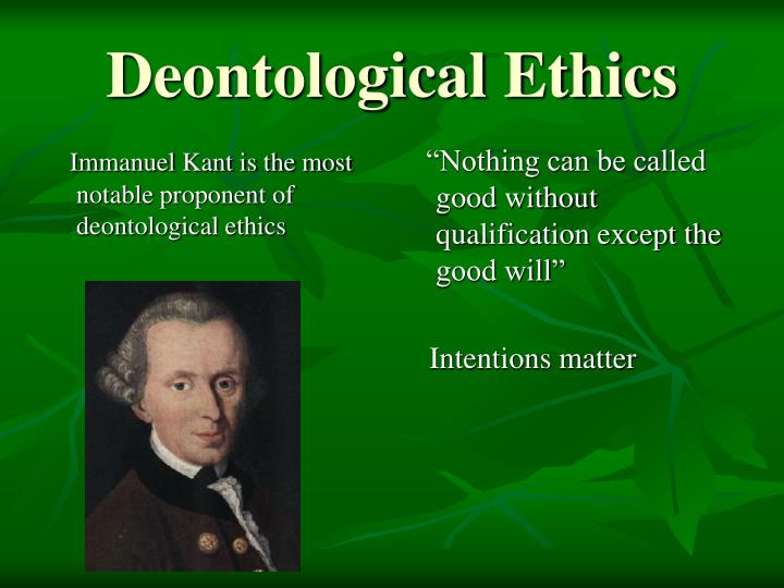 PPT Deontological Ethics PowerPoint Presentation ID 5540364 ppt-deontological-ethics-powerpoint-presentation-id-5540364