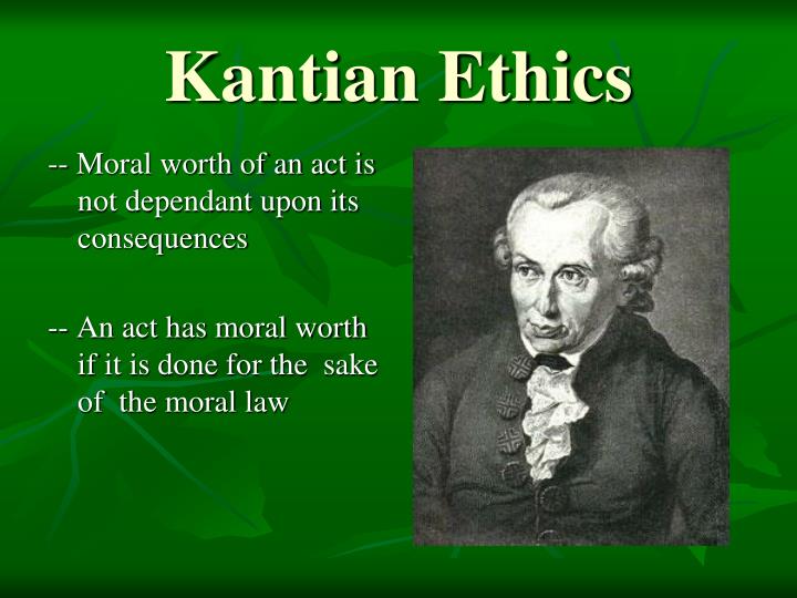 PPT - Deontological Ethics PowerPoint Presentation - ID:5540364