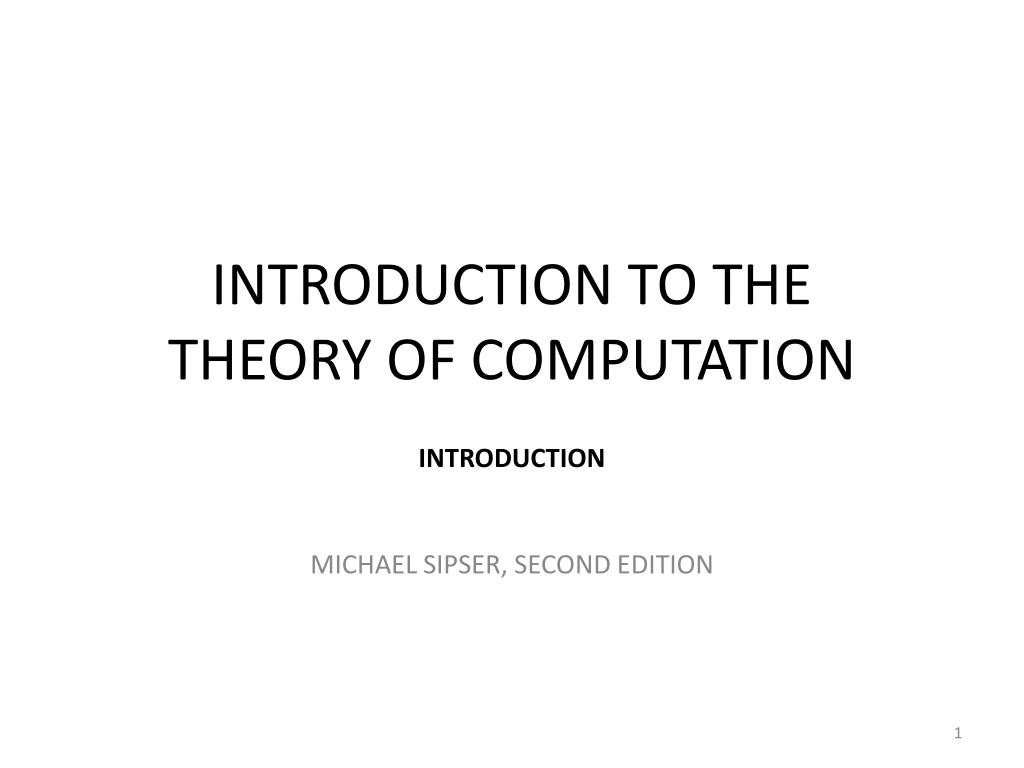 Ppt introduction to the theory of computation powerpoint presentation