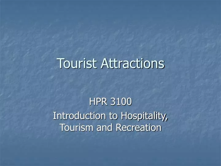 tourist attractions n.