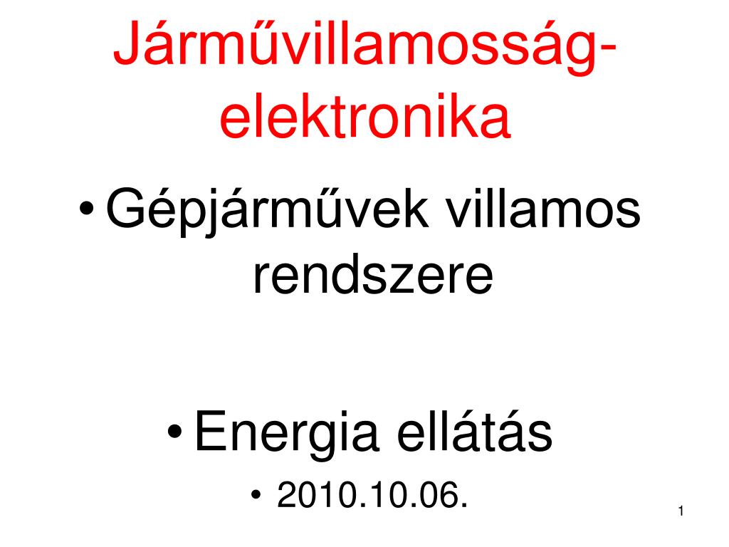 PPT - Járművillamosság-elektronika PowerPoint Presentation, free download -  ID:5545042